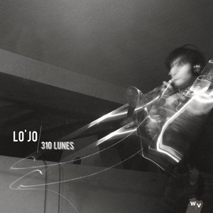 Cover for Lo'jo · 310 Lunes (CD) (2014)