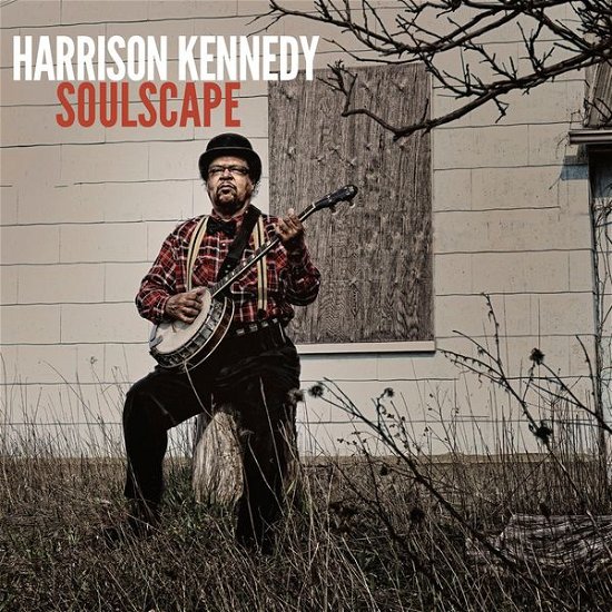 Cover for Kennedy Harrison · Soulscape (CD) (2013)
