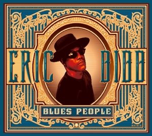 Blues People - Bibb,eric & Friends - Musik - DIXIE FROG - 3149028061727 - 30. oktober 2014