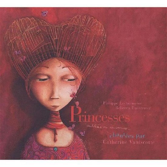 Cover for Catherine Vaniscotte · Princesses Oubliées Ou Inconnues (CD) (2008)