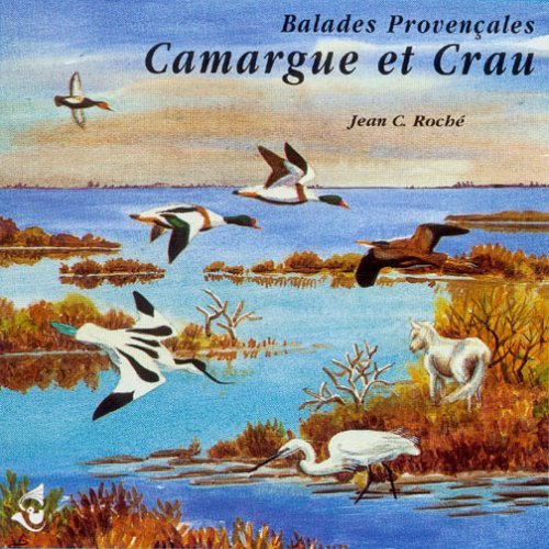 Cover for Roche / Sounds of Nature · Camargue &amp; Crau (CD) (2007)