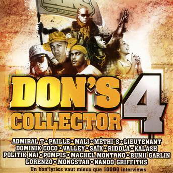 Don's Collector 4 · Mongstar - Machel Montano - Bunji Garlin ? (CD) (2012)