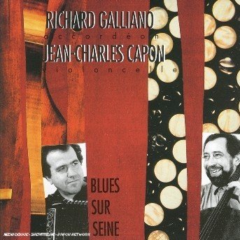 Cover for Galliano, Richard &amp; Jean-Charles Capon · Blues Sur Seine (CD) (1992)