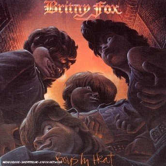 Cover for Britny Fox · Boys in Heat (CD) [Remastered edition] (2006)