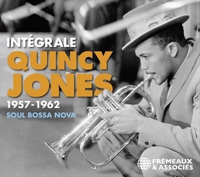 Cover for Quincy Jones · Integrale 1957-1962. Soul Bossa Nova (CD) (2023)