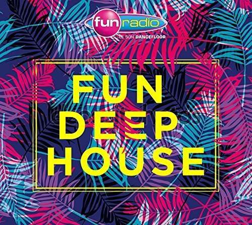 Cover for Fun Deep House / Various (CD) [Digipak] (2016)