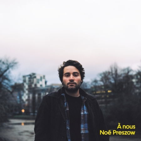 Cover for Noe Preszow · A Nous (LP) (2021)