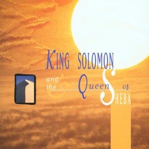 Cover for King Solomon · King Solomon &amp; the Queen of Sheba (CD) (2001)