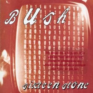 Cover for Bush · Bush - Sixteen Stone (CD) (2001)