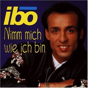 Cover for Ibo · Nimm Mich Wie Ich Bin (CD) (1996)