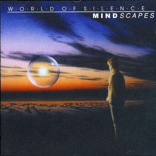 Cover for World of Silence · Mindscapes (CD) (2002)