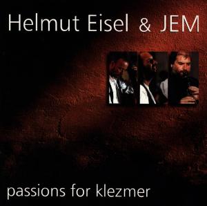 Passions For Klezmer - Eisel, Helmut & Jem - Musikk - WESTPARK - 4015698425727 - 9. februar 1998