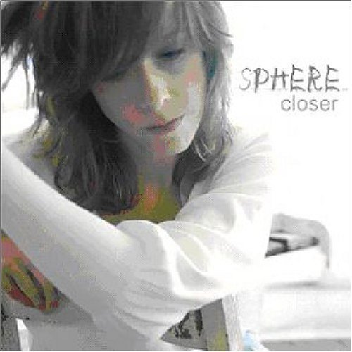 Cover for Sphere · Sphere - Closer (CD) (2020)