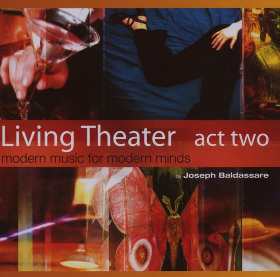 Cover for LIVING THEATER ACT TWO-Joy Of Living,Manuel Franjo,Balthazar,Sabine Wa (CD)