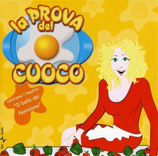 Cover for Aa.vv. · La Prova Del Cuoco (CD) (2007)