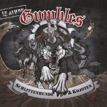 Cover for Gumbles · Schlittenhunde &amp; Kojoten (CD) [Digipak] (2016)