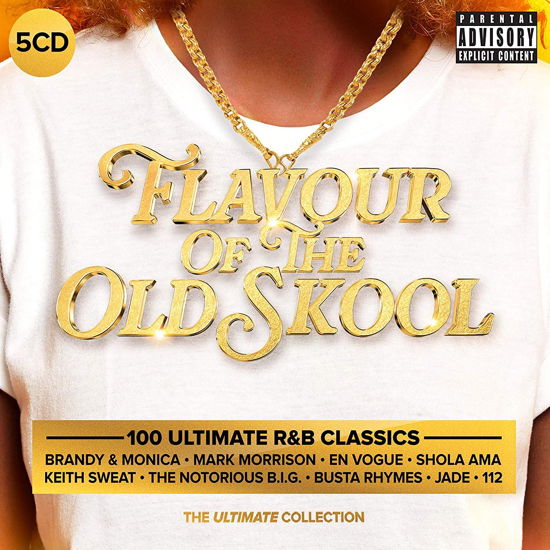 Cover for Flavour Of The Old Skool - Ultimate R&amp;B Anthems (CD) (2019)