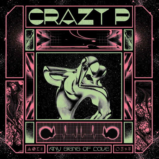 Cover for Crazy P · Any Signs Of Love (LP) (2024)