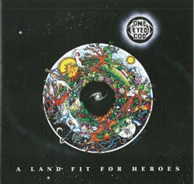 Cover for One Eyed God · A Land Fit For Heroes (CD)