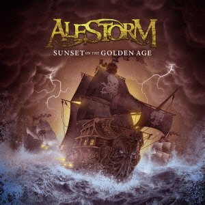 Cover for Alestorm · Sunset on the Golden Age (CD) [Japan Import edition] (2014)