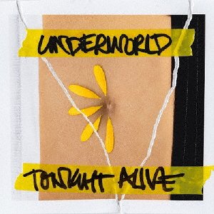 Cover for Tonight Alive · Underworld (CD) [Japan Import edition] (2018)