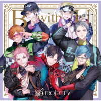 Cover for B-project · B with U &lt;limited&gt; (CD) [Japan Import edition] (2021)