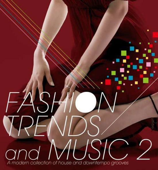 Cover for Fashion Trends &amp; Music 2 (CD) (2009)