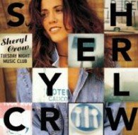 Cover for Sheryl Crow · Tuesday Night Music Club (CD) [Japan Import edition] (2022)