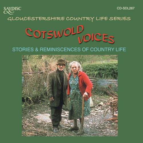 Cover for Cotswold Voices: Stories &amp; Reminiscences of / Var (CD) (2007)