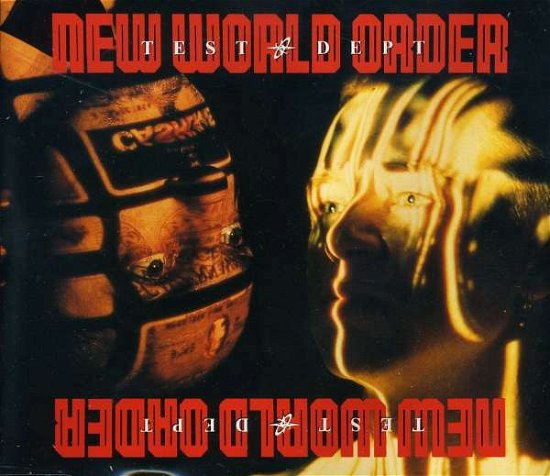 Cover for Test Dept · New World Order (CD) [EP edition] (2003)