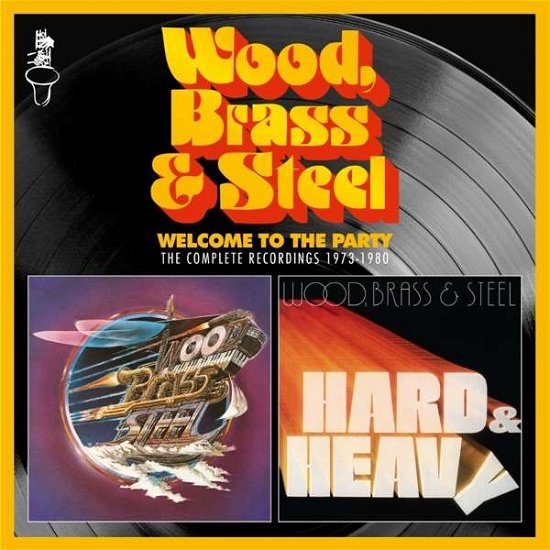 Welcome to the Party - Wood Brass & Steel - Música - SOUL BROTHER - 5013993578727 - 8 de outubro de 2021