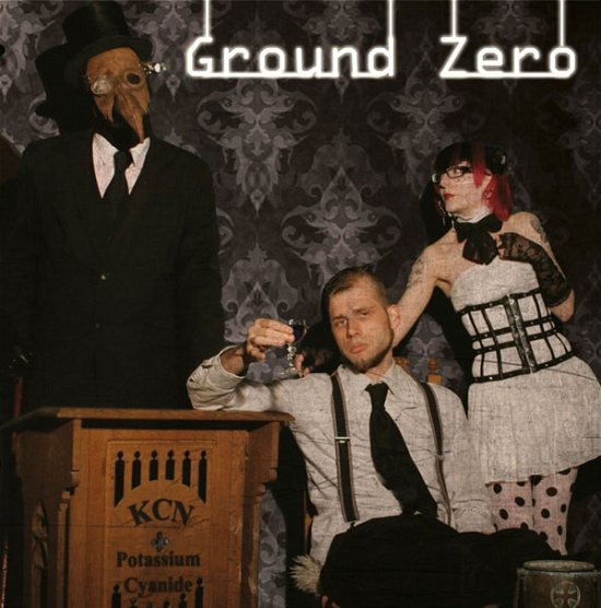 Cover for Ground Zero · Kcn (Potassium Cyanide) (CD) (2014)