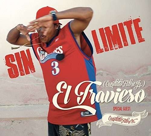 Cover for El Travieso &amp; Candido J Fabre · Sin Limite (CD) (2020)