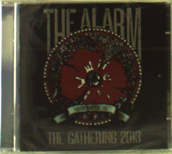 Cover for The Alarm · Abide with Us  Live at the Gathering È13 (CD) (2016)