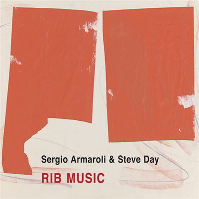 Cover for Armaroli, Sergio / Day, Steve · Rib Music (CD) (2022)