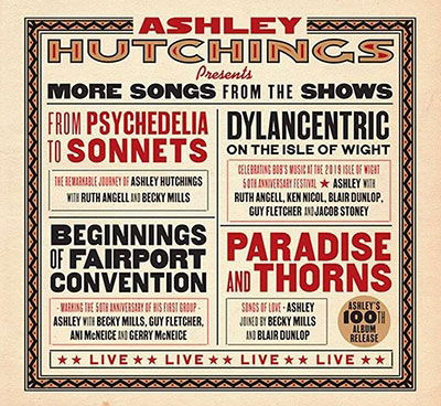 Cover for Ashley Hutchings · More Songs from the Shows (CD) [Digipack] (2022)