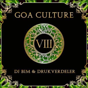 Goa Culture 8 - V/A - Muziek - YELLOW SUNSHINE EXPLOSION - 5028557129727 - 25 januari 2013