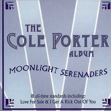 Cole Porter Album - Moonlight Serenaders - Muziek - HALLMARK - 5030073077727 - 19 oktober 2004