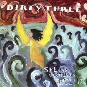 Cover for Dirty Three · She Has No Strings Attached (CD) (1982)