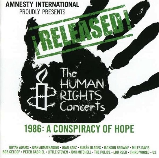 Cover for Released: the Human Rights Concerts 1986 · A Conspiracy Of Hope 1986 (CD) (2018)