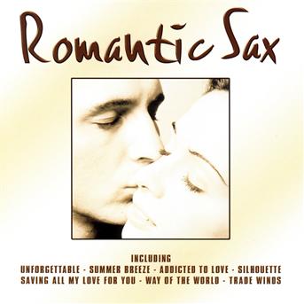 Cover for Sax · Romantic Sax / Various (CD) (2019)