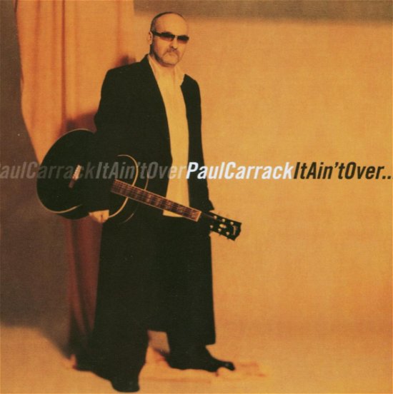 It Ain't Over-ltd Edit - Paul Carrack - Musik - INDME - 5037300121727 - 3 mars 2006