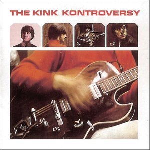 Cover for The Kinks · The Kink Kontroversy (CD) [Bonus Tracks edition] (2004)