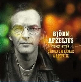 Cover for Bjørn Afzelius · Tusen Bitar - Sånger Om Kärlek &amp; Rättvisa (CD) (2011)