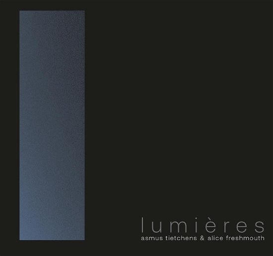 Tietchens, Asmus & Alife Freshmouth · Lumieres (CD) (2024)