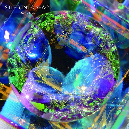 Cover for Sol Tek · Steps Into Space (CD) (2012)