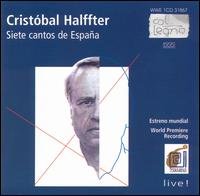 Cover for Berliner RSO / Halffter / Oran / Preece · Siete Cantos De Espana (CD) (2000)