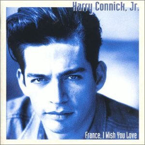 Cover for Harry Connick Jr · France I Wish You Love (CD) (2001)