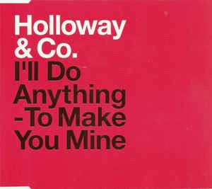 Cover for Loleatta Holloway · Holloway &amp; Co-i'll Do Anything -cds- (CD)