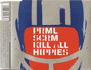 Cover for Primal Scream · Primal Scream-kill All Hippies -cds- (CD) (2000)